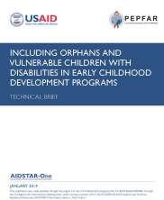 View details: Including Orphans and Vulnerable Children with Disabilities in Early Childhood Development Programs View details: Including Orphans and Vulnerable Children with Disabilities in Early Childhood Development Programs