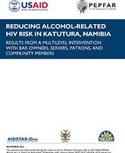 View details: Reducing Alcohol-Related HIV Risk in Katutura, Namibia: Results from a Multi-Level Intervention View details: Reducing Alcohol-Related HIV Risk in Katutura, Namibia: Results from a Multi-Level Intervention
